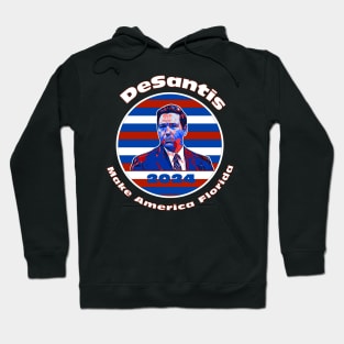 DeSantis 2024 Make America Florida Hoodie